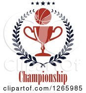 Poster, Art Print Of Basketball Over A Trophy In A Laurel Wreath With Championship Text