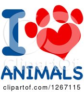 Poster, Art Print Of Red Heart Shaped Paw Print With Blue I Love Animals Text