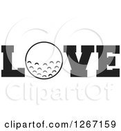 Poster, Art Print Of Black And White Golf Ball As The Letter O In The Word Love