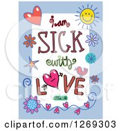 Poster, Art Print Of Colorful Sketched Scripture I Am Sick With Love Songs 5 V 8 Text In A Blue Border