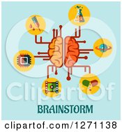 Clipart Of Brainstorming Text Under A Brain And Circuit Icons On Blue Royalty Free Vector Illustration
