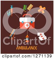 Poster, Art Print Of Ambulance Text Under First Aid Items On Brown