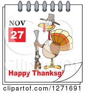 Poster, Art Print Of November 27th Happy Thanksgiving Day Calendar With A Pilgrim Turkey Bird Holding A Gun