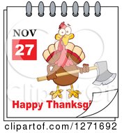 Clipart Of A November 27th Happy Thanksgiving Day Calendar With A Turkey Bird Holding An Axe Royalty Free Vector Illustration