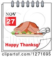 Poster, Art Print Of November 27th Happy Thanksgiving Day Calendar With A Roasted Turkey