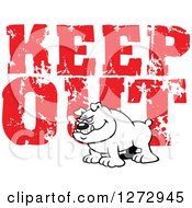 Poster, Art Print Of Black And White Bulldog Over Distressed Red Keep Out Text
