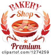 Clipart Of A Lattice Topped Pie Star And Wheat With Bakery Shop Premium Text 2 Royalty Free Vector Illustration