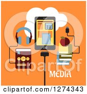 Poster, Art Print Of Headphones Connected To An Mp3 Player Tablet With Apps And Books Connected To The Cloud With Media Text On Orange