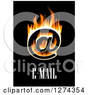 Poster, Art Print Of Flaming Email At Symbol And Black On Text