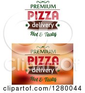 Clipart Of Premium Pizza Delivery Hot And Tasty Text Designs Royalty Free Vector Illustration