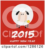 Modern Flat Design Round Fluffy Sheep Eating A Flower Over 2015 Happy New Year Text On Red