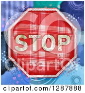 Poster, Art Print Of Plaid Stop Sign With A Collage Of Colors And Patterns