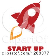 Poster, Art Print Of Modern Flat Design Of A Red And White Rocket With An Orange Trail And Start Up Text