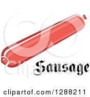 Clipart Of A Stick Of Sausage And Text Royalty Free Vector Illustration