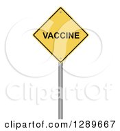 Poster, Art Print Of 3d Yellow Vaccine Warning Sign On White