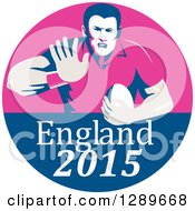 Poster, Art Print Of Retro Fending Rugby Union Player With Ball In A Pink And Blue England 2015 Circle