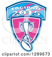 Poster, Art Print Of Retro Rugby Ball And Trophy Over A Pink And Blue England 2015 Shield