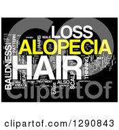 Clipart Of A White And Yellow Alopecia Hair Loss Word Tag Collage On Black Royalty Free Illustration by MacX