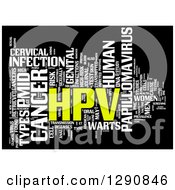Clipart Of A Green And White HPV Human Papillomavirus Word Tag Collage On Black Royalty Free Illustration by MacX