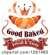 Clipart Of A Golden Croissant With Stars Wheat And A Crown Over Text Royalty Free Vector Illustration