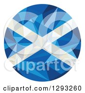 Poster, Art Print Of Low Polygon Geometric Scottish Flag Circle