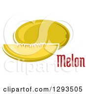 Clipart Of A Yellow Canary Melon And Slice Over Text Royalty Free Vector Illustration
