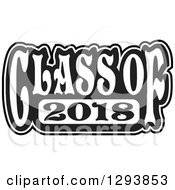 Black And White Class Of 2018 High School Graduation Year
