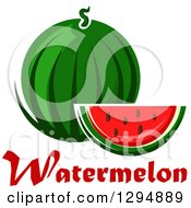 Poster, Art Print Of Round Watermelon And Wedge Over Text