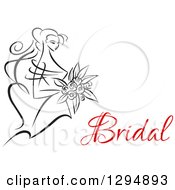 Poster, Art Print Of Sketched Black And White Bride Holding A Bouquet Of Flowers With Red Text 3