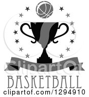 Poster, Art Print Of Grayscale Basketball In A Circle Of Stars Over A Black Trophy Blank Banner And Text