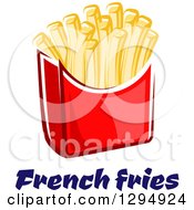 Clipart Of A Cartoon Box Of French Fries Over Text Royalty Free Vector Illustration