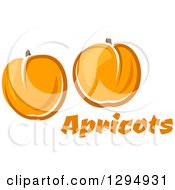 Poster, Art Print Of Two Apricots Over Text