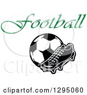 Poster, Art Print Of Black And White Cleat Shoe And Soccer Ball Under Green Text