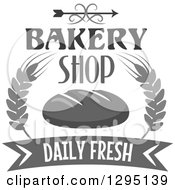 Clipart Of A Grayscale Swirl And Arrow Over Bakery Shop Daily Fresh Text With Bread And Wheat Royalty Free Vector Illustration