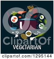 Poster, Art Print Of Pot With Produce Over Vegetarian Text On Dark Blue