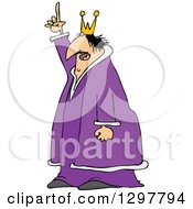 Chubby Scraggly King In A Purple Robe Holding Up A Finger And Talking