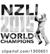 Poster, Art Print Of Retro Cricket Player Batsman With Nzl 2015 World Champions Text