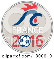 Poster, Art Print Of Red And Blue Rooster Head Over France 2016 And A Soccer Ball In A Halftone Circle