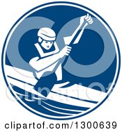 Clipart Of A Retro Man Canoeing And Paddling In A Blue And White Circle Royalty Free Vector Illustration