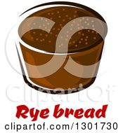 Clipart Of A Rye Bread Over Text Royalty Free Vector Illustration