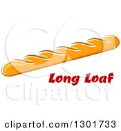 Poster, Art Print Of Baguette Bread Loaf And Text