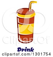 Poster, Art Print Of Cartoon Red And Yellow Fountain Soda Cup Over Text