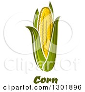 Clipart Of An Ear Of Corn Over Text Royalty Free Vector Illustration
