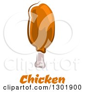 Clipart Of A Chicken Drumstick Over Text Royalty Free Vector Illustration