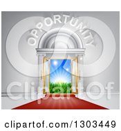 Clipart Of A Red Carpet Leading To A Doorway With Grass And Sunshine And Opportunity Text Royalty Free Vector Illustration by AtStockIllustration