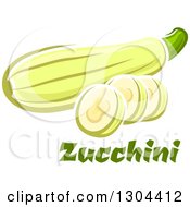 Clipart Of A Cartoon Zucchini And Slices Over Text Royalty Free Vector Illustration