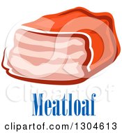Clipart Of A Meatloaf Over Text Royalty Free Vector Illustration