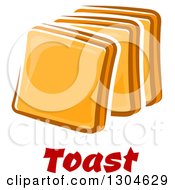 Clipart Of Sliced Bread Or Toast Over Red Text Royalty Free Vector Illustration