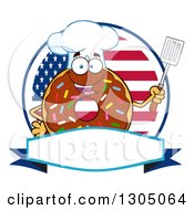 Cartoon Happy Round Chocolate Sprinkled Donut Chef Character Holding A Spatula Over A Blank Banner And American Circle