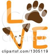 Puppy Dog Face And Paw Print In The Orange Word Love